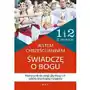 Jestem chrześcijaninem. świadczę o bogu. podręcznik do religii dla klasy i i ii szkoły branżowej ii stopnia Jedność Sklep on-line