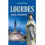 Lourdes ziemia uzdrowień - patrick theillier Sklep on-line