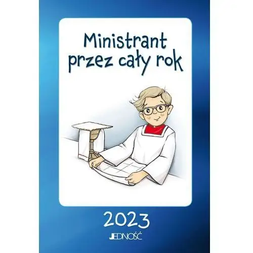 Ministrant przez cały rok 2023 Jedność