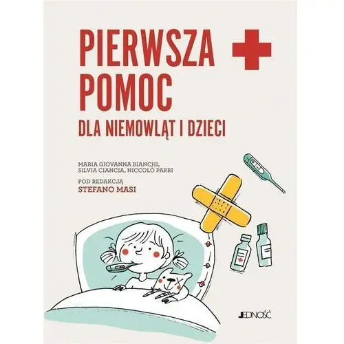 Pierwsza pomoc dla niemowląt i dzieci