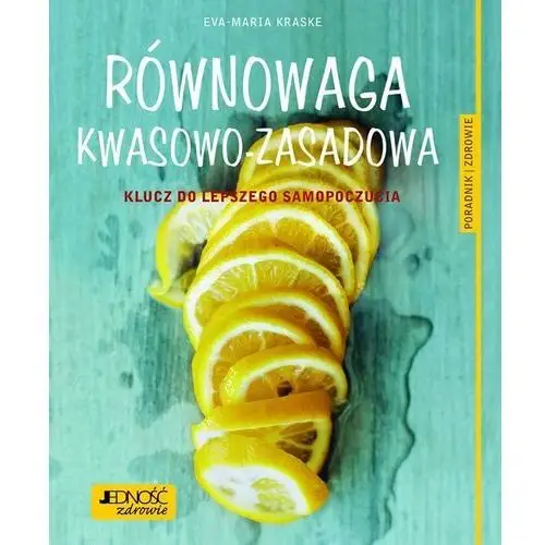 Równowaga kwasowo-zasadowa Jedność