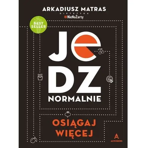 "Jedz normalnie" Arkadiusz Matras