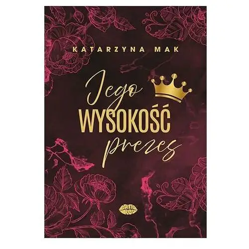 Jego wysokość prezes