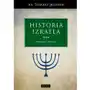 Historia Izraela. Początki Izraela- bezpłatny odbiór zamówień w Krakowie (płatność gotówką lub kartą) Sklep on-line