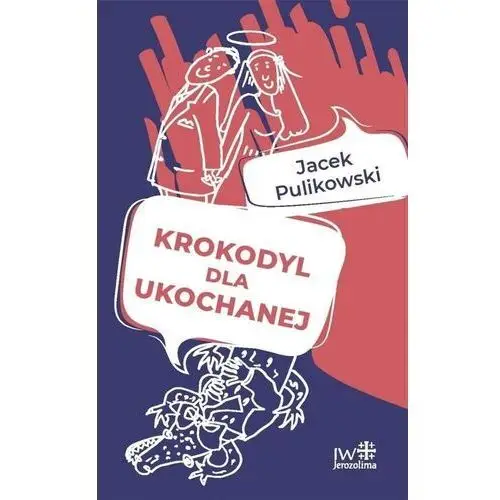 Jerozolima inicjatywa wydawnicza Krokodyl dla ukochanej