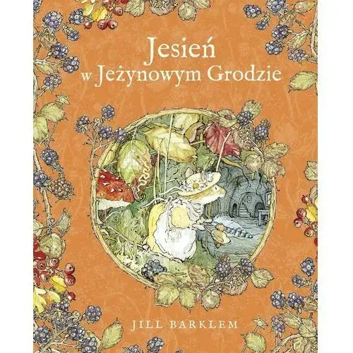 Jesień w Jeżynowym Grodzie - ebook PDF