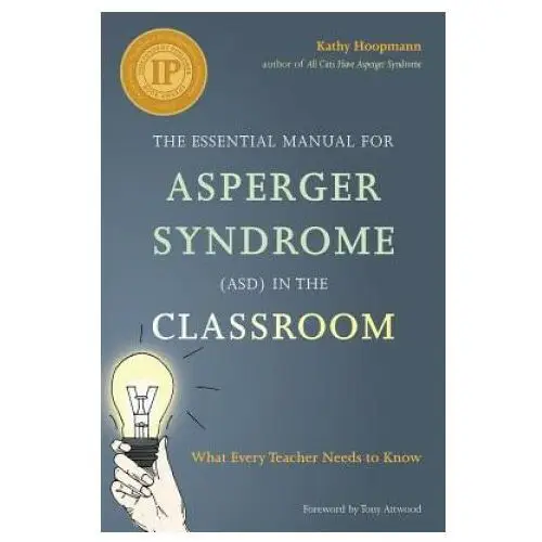 Jessica kingsley publishers Essential manual for asperger syndrome (asd) in the classroom