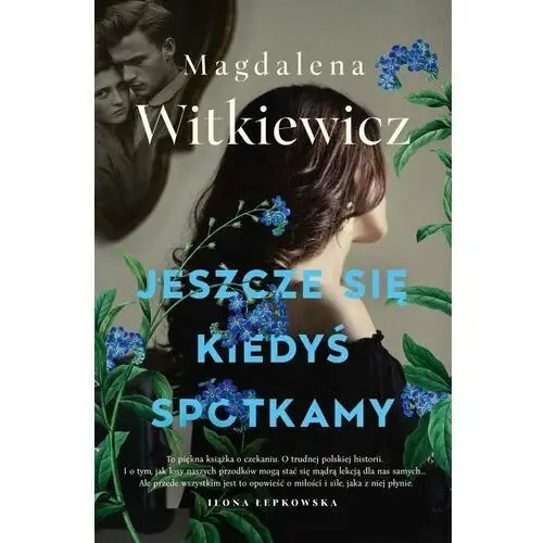 Jeszcze się kiedyś spotkamy