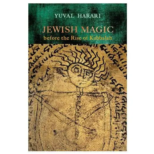 Jewish Magic before the Rise of Kabbalah