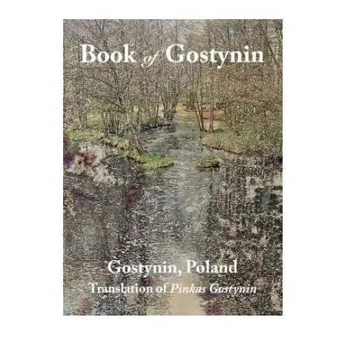 Jewishgen.inc Book of gostynin, poland