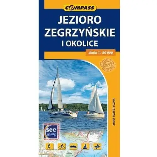 Jezioro Zegrzyńskie i okolice. Mapa turystyczna 1:50 000