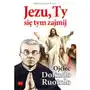 Jezu, Ty się tym zajmij. Ojciec Dolindo Ruotolo Sklep on-line