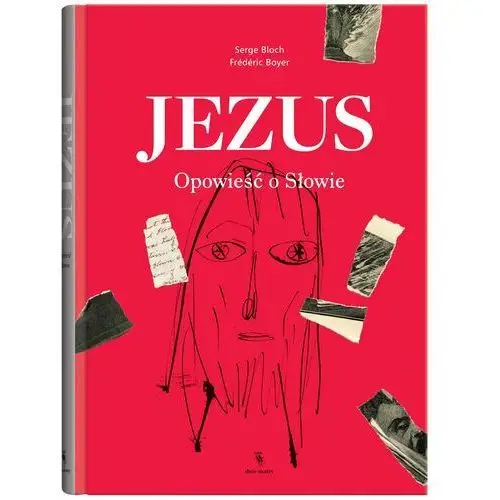 Jezus. Wydawnictwo Dwie Siostry