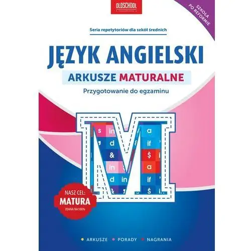 Język angielski. arkusze maturalne