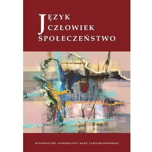 Język - Człowiek - Społeczeństwo (E-book)