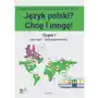 Język polski? Chcę i mogę! Część I: A1 - Gałat Edyta, Sałęga-Bielowicz Beata Sklep on-line