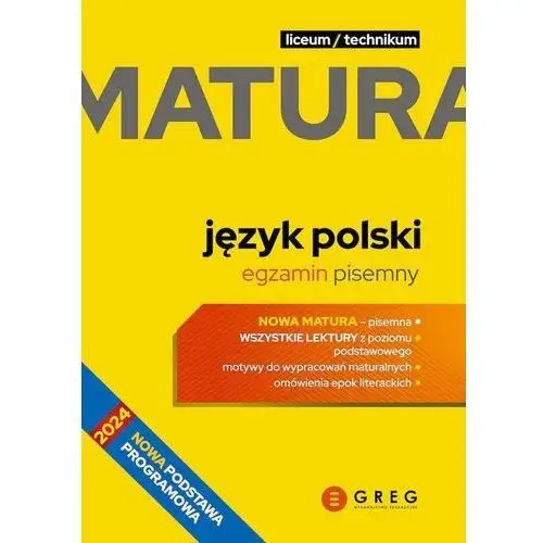 Język polski. Egzamin pisemny. Repetytorium maturalne. Matura 2025