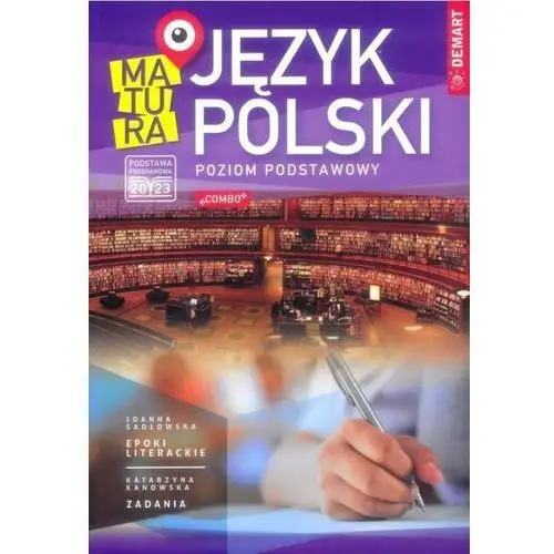 Język polski. Matura. Poziom podstawowy