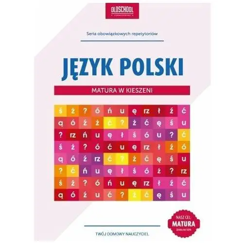 Język polski. Matura w kieszeni
