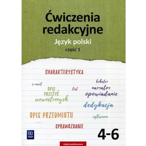 Język polski SP kl.4-6 ćwiczenia redakcyjne cz.1 / podręcznik dotacyjny,510KS