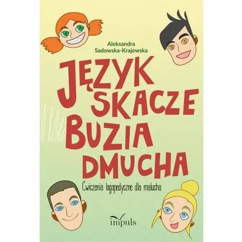 Język skacze buzia dmucha