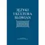 Języki i kultura słowian, AZ#C74F6722EB/DL-ebwm/pdf Sklep on-line