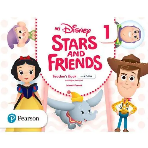 Jill leighton, jeanne perrett My disney stars and friends 1 teacher´s book with ebooks and digital resources