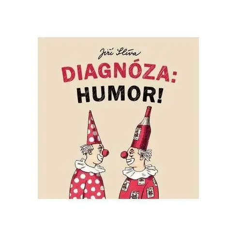 Diagnóza: humor! Jiří slíva