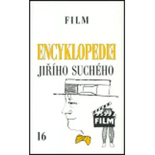 Encyklopedie Jiřího Suchého, svazek 16 - Film 1964-1988 Jiří Suchý