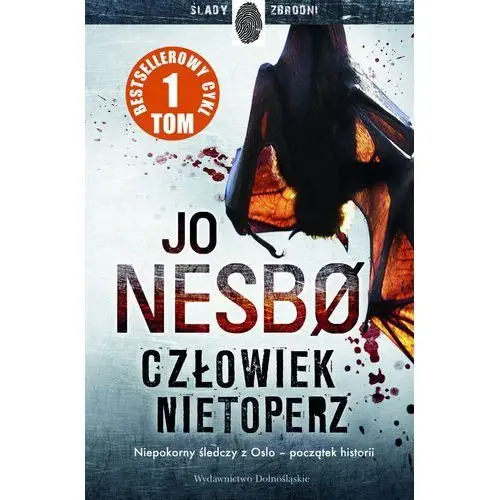 Jo nesbo Człowiek nietoperz. harry hole. tom 1