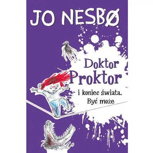 Doktor proktor i koniec świata. być może. doktor proktor. tom 3