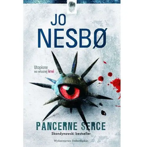 Jo nesbo Pancerne serce. harry hole. tom 8