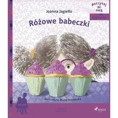 Poczytaj ze mną. różowe babeczki Joanna jagiełło