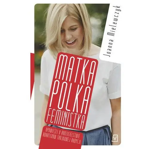 Matka polka feministka,252KS (6606675)