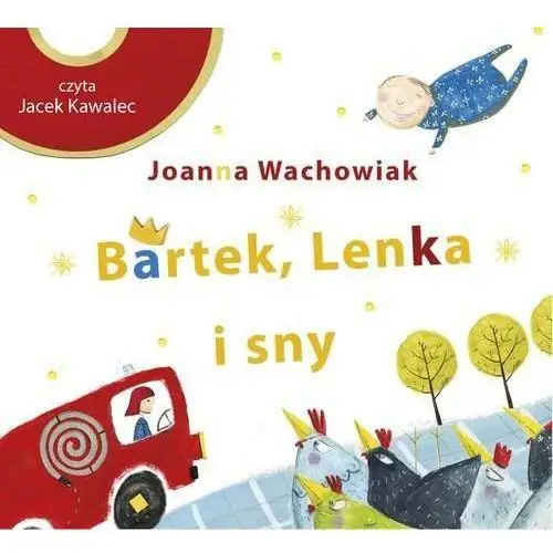 Bartek, lenka i sny (audiobook) Joanna wachowiak