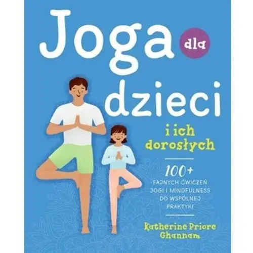 Joga dla dzieci i ich dorosłych