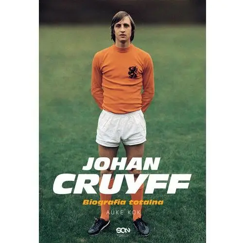 Johan Cruyff. Biografia totalna