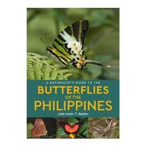 John beaufoy A naturalist's guide to the butterflies of the philippines