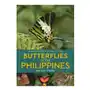 John beaufoy A naturalist's guide to the butterflies of the philippines Sklep on-line