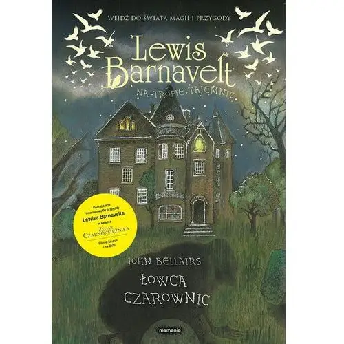 John bellairs, brad strickland Lewis barnavelt na tropie tajemnic. zemsta pogromcy czarownic