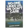 John blake publishing ltd No one likes us, we don't care Sklep on-line