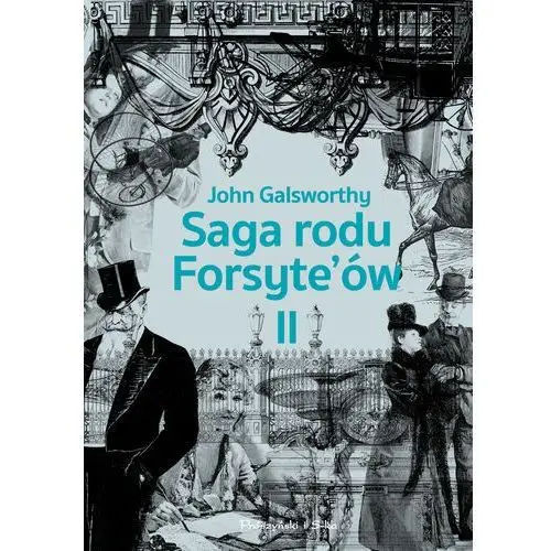 Saga rodu forsyte`ów.tom 2