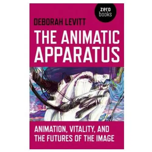 John hunt publishing Animatic apparatus, the