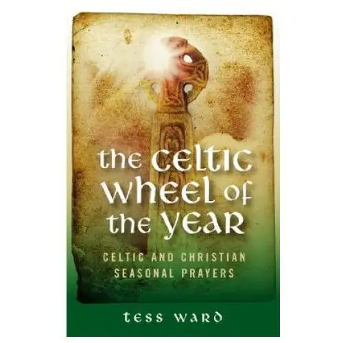 Celtic wheel of the year John hunt publishing