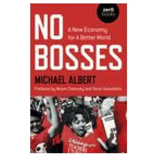 John hunt publishing No bosses - a new economy for a better world