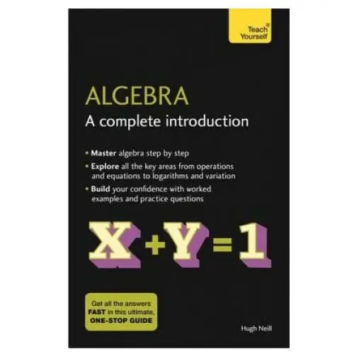 Algebra: a complete introduction John murray press