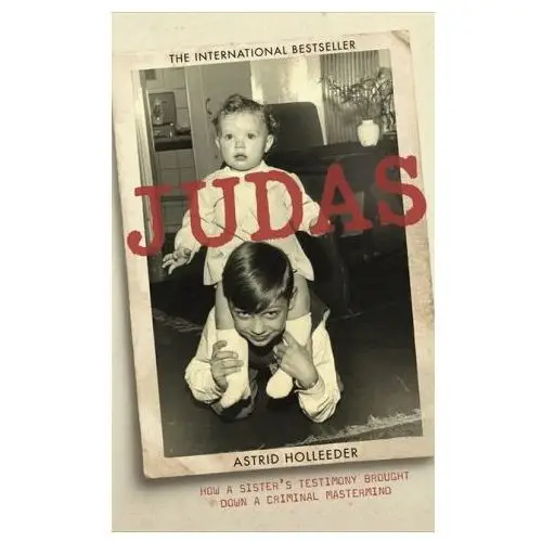 John murray press Astrid holleeder,astrid holleeder - judas