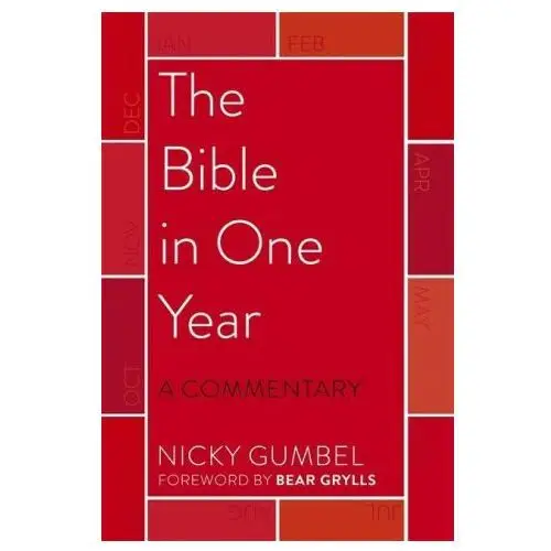 Bible in one year - a commentary by nicky gumbel John murray press