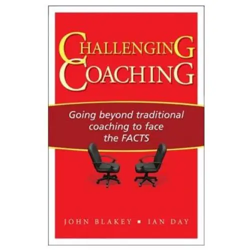 Challenging coaching John murray press