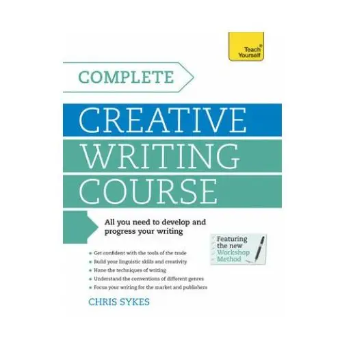 Complete Creative Writing Course